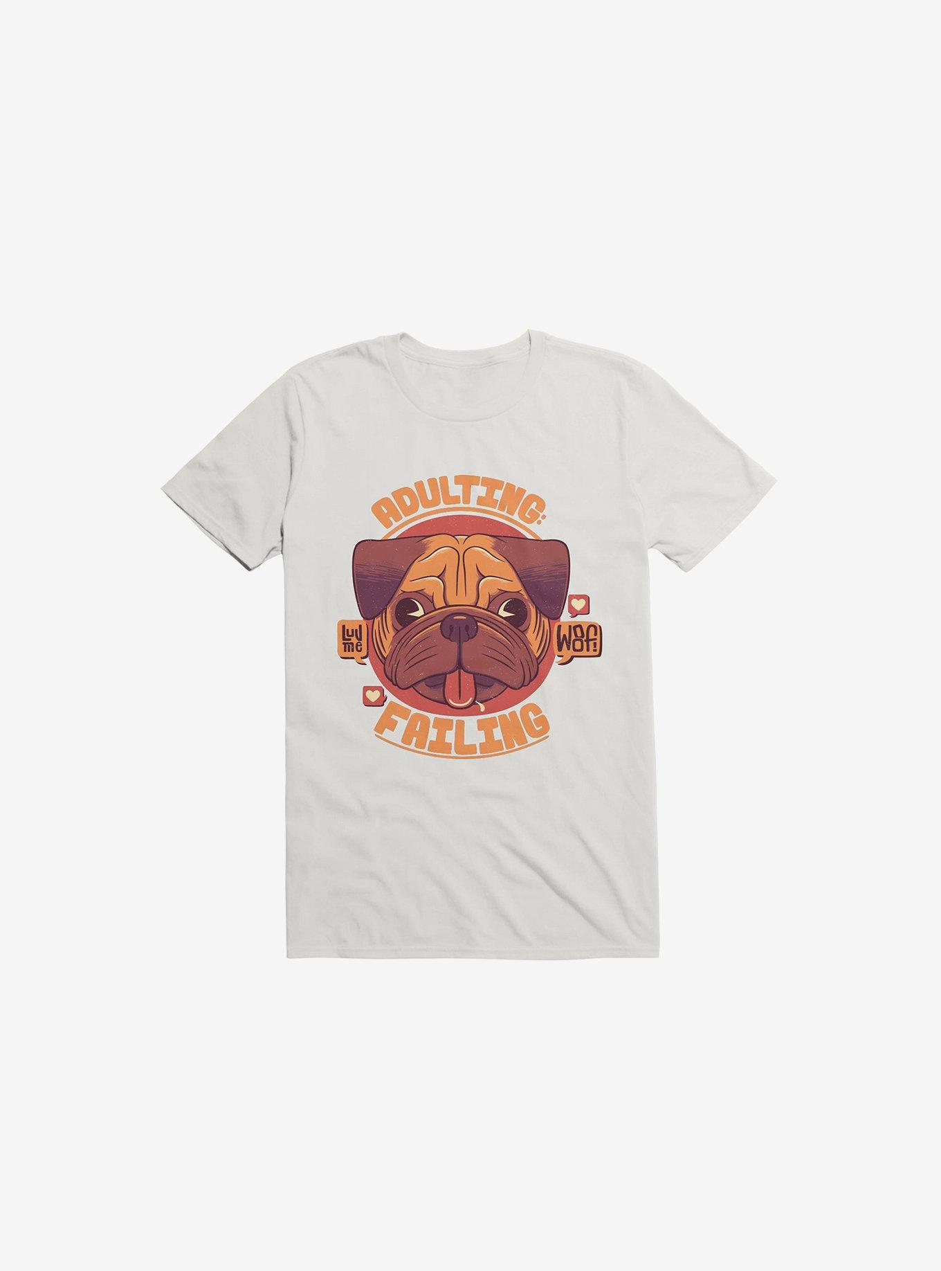Adulting: Failing Dog White T-Shirt, WHITE, hi-res