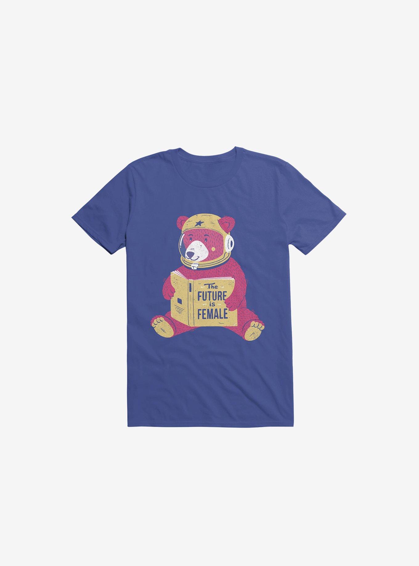 The Future Is Female Bear Astronaut Royal Blue T-Shirt