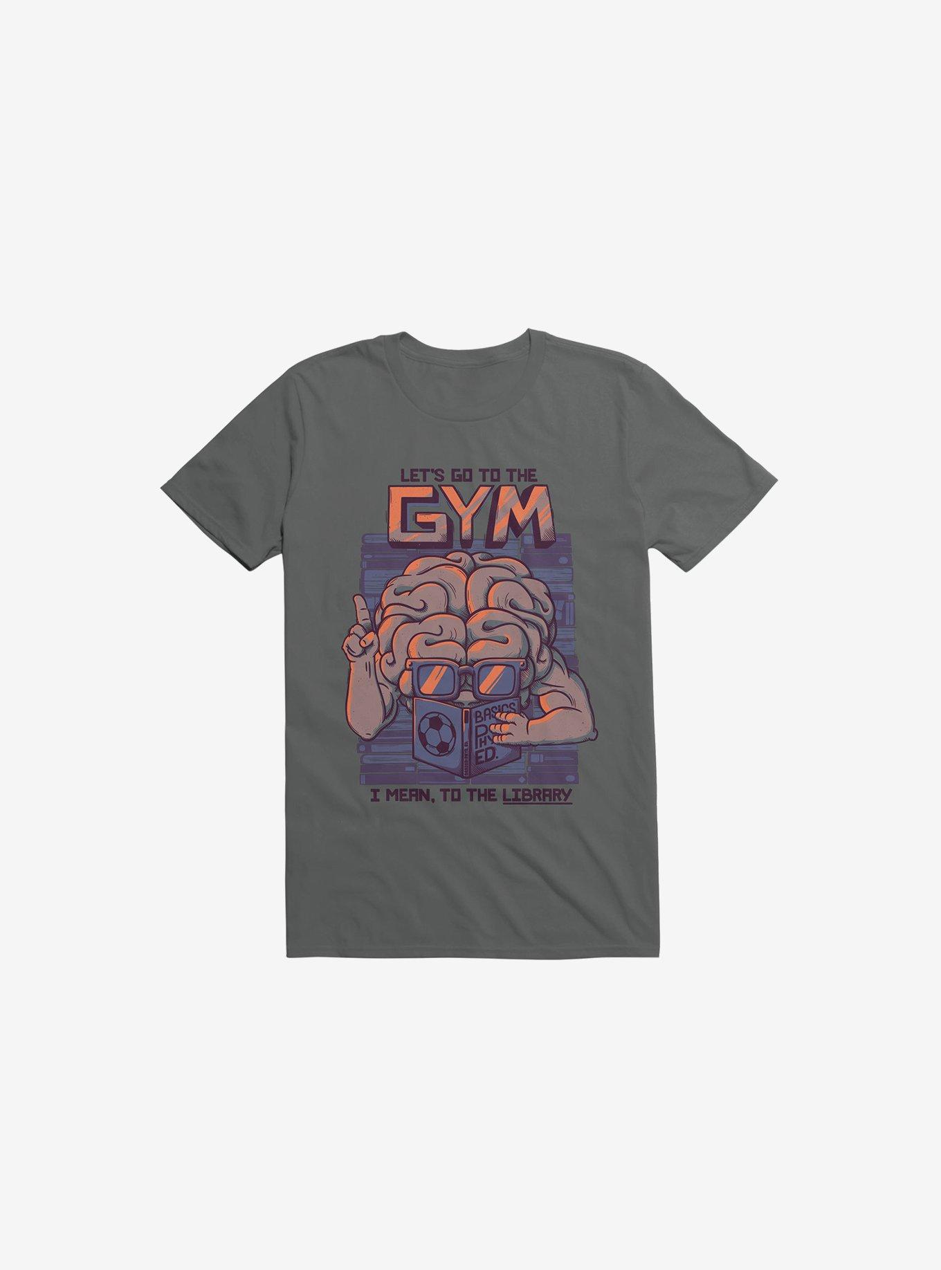 Let's Go To The Gym Charcoal Grey T-Shirt, , hi-res