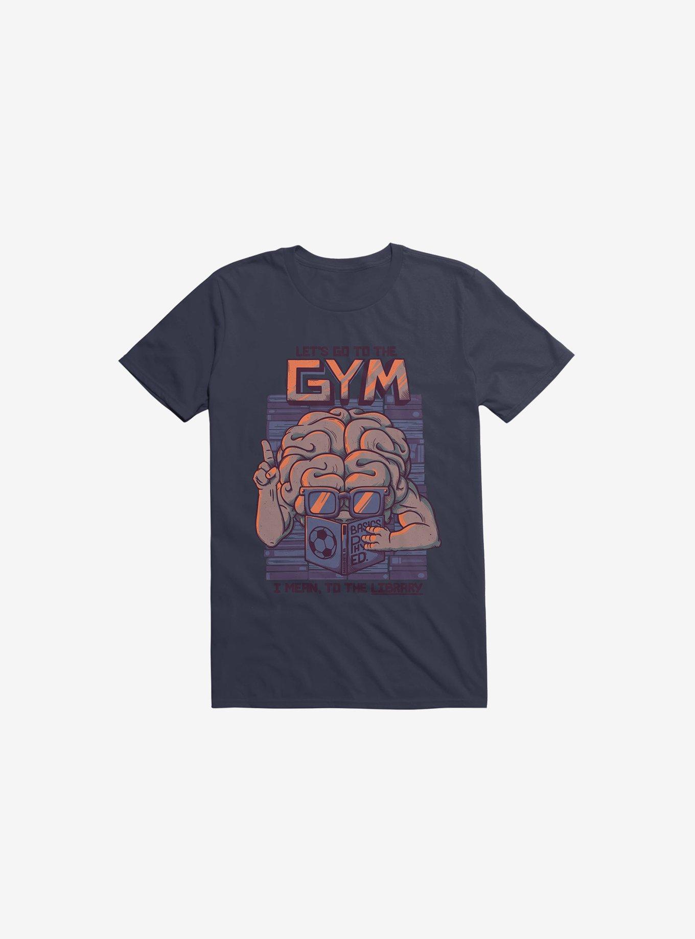 Let's Go To The Gym Navy Blue T-Shirt, , hi-res