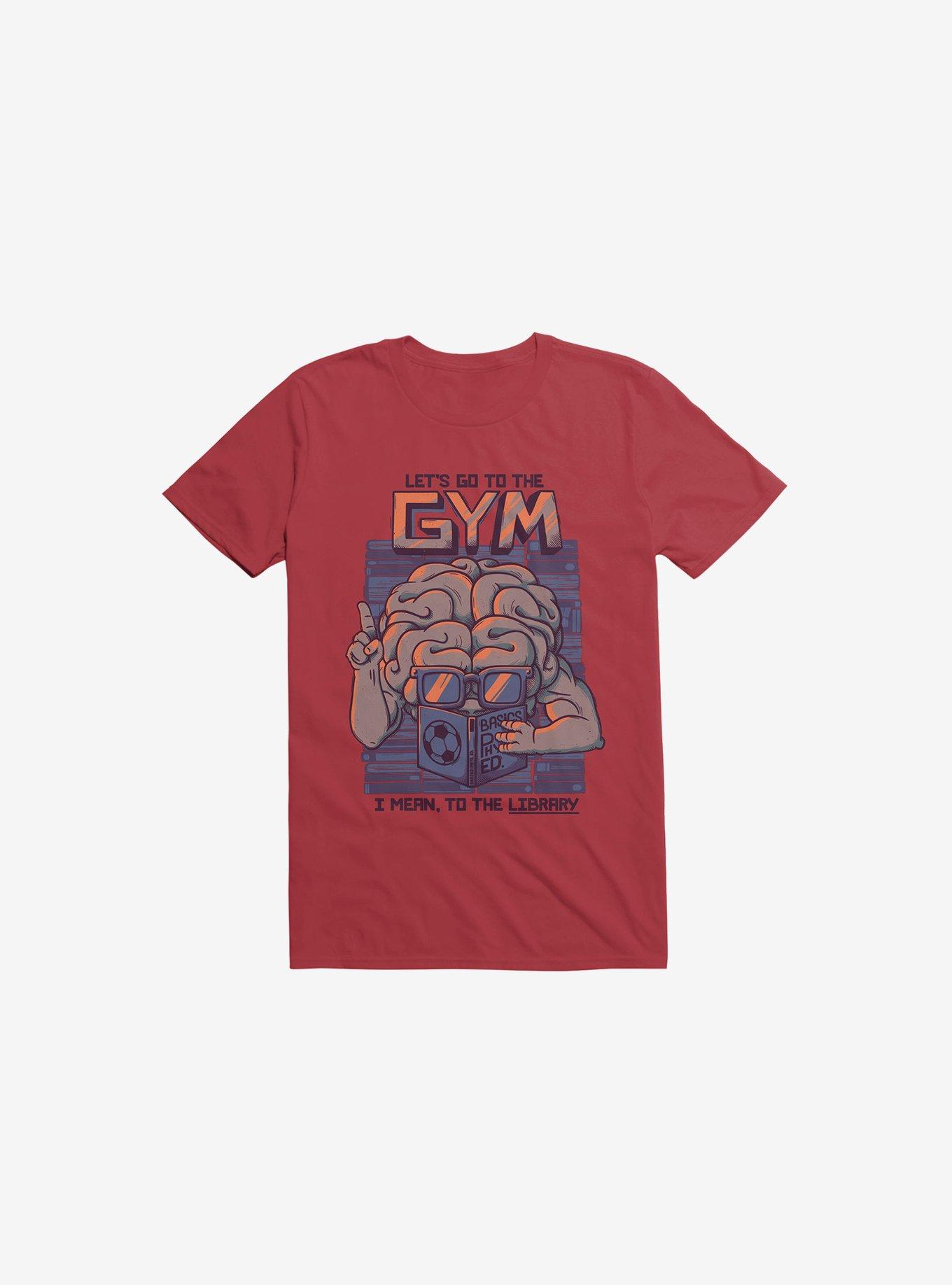 Let's Go To The Gym Red T-Shirt, , hi-res
