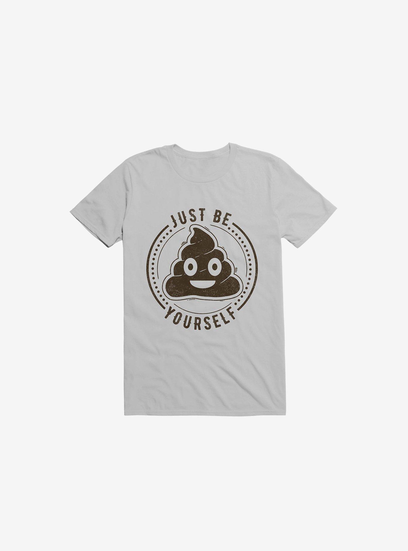 Just Be Yourself Poo T-Shirt, , hi-res