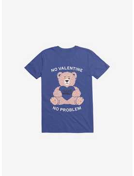 No Valentine, No Problem T-Shirt, , hi-res