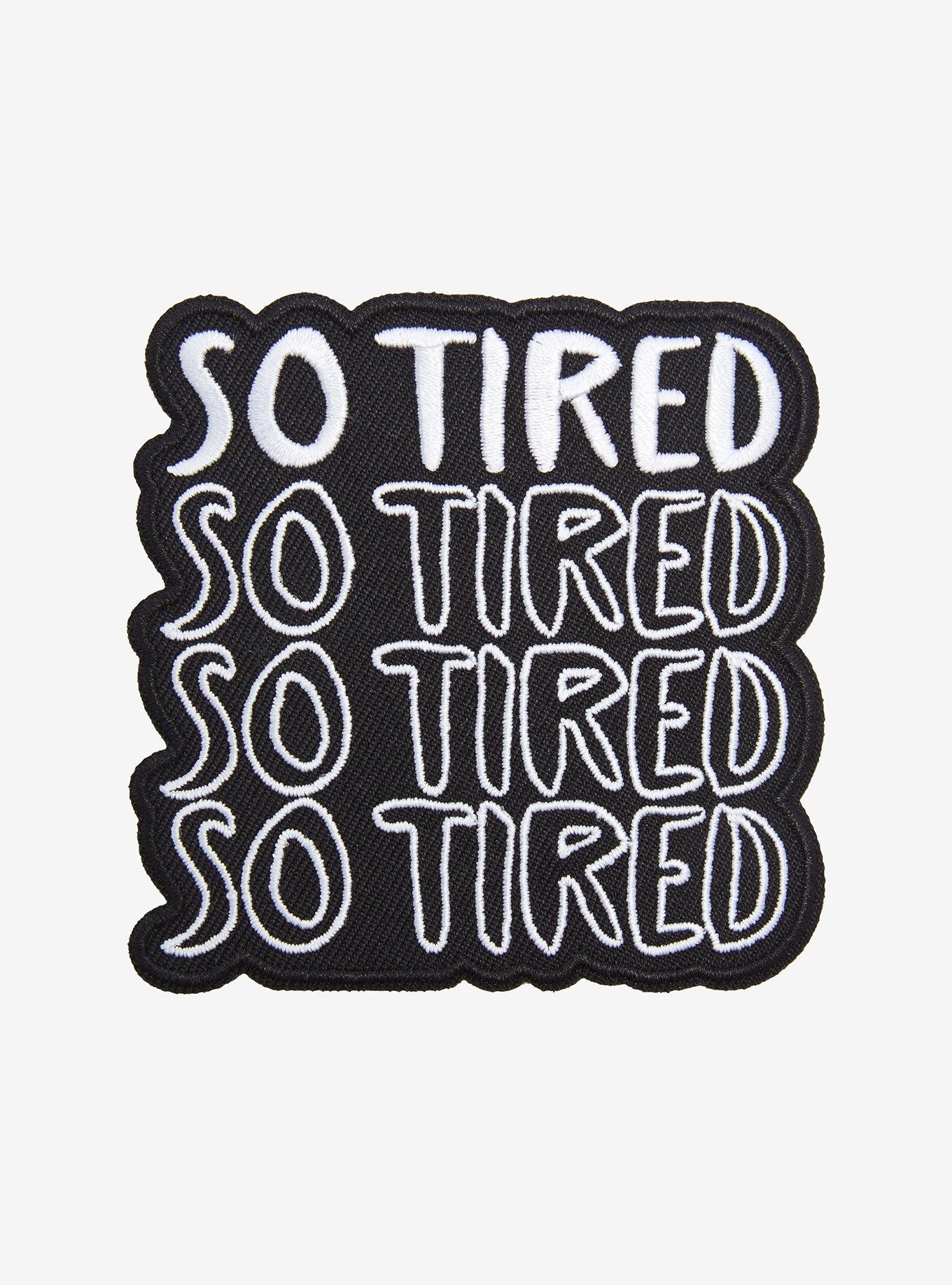 So Tired Repeat Patch, , hi-res