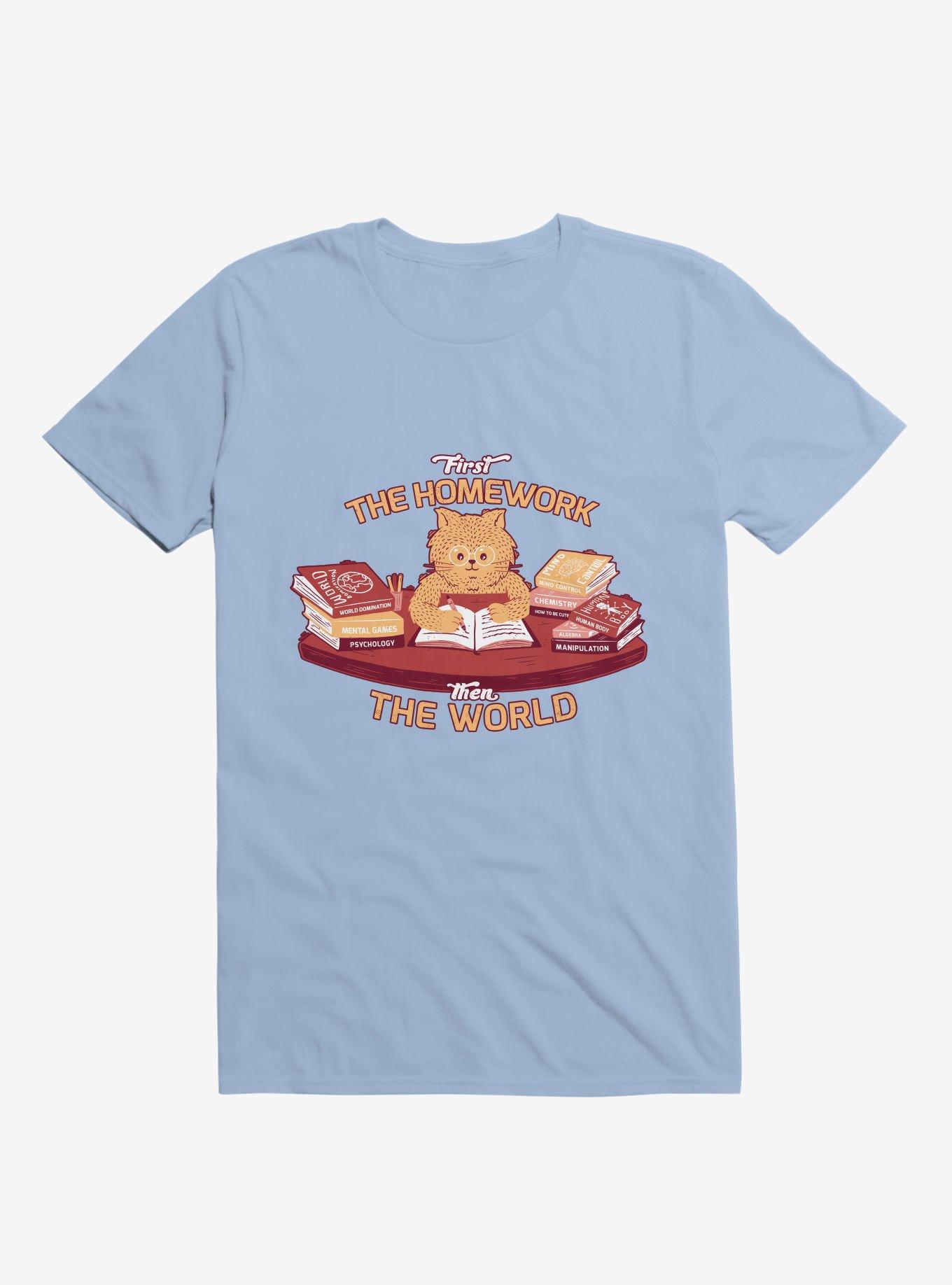 First The Homework, Then The World Cat Light Blue T-Shirt, , hi-res