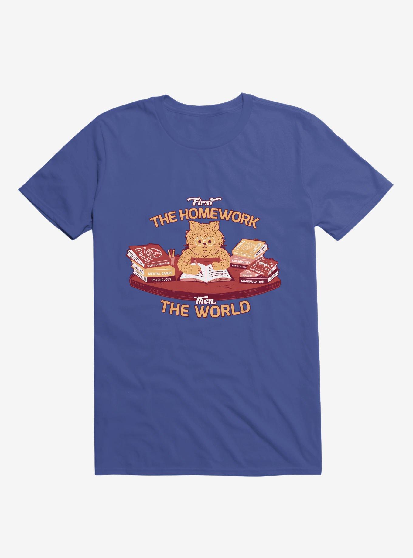 First The Homework, Then The World Cat Royal Blue T-Shirt, , hi-res