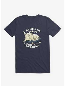 I Already Want To Take A Nap Tomorrow Cat Navy Blue T-Shirt, , hi-res