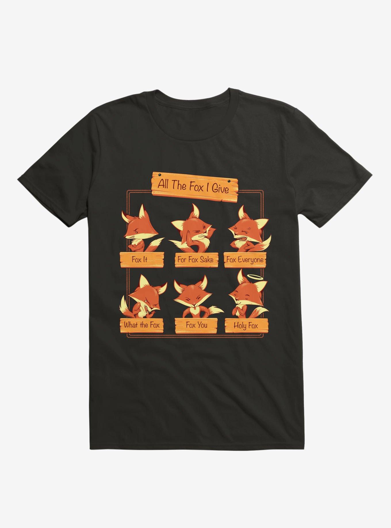 All The Fox I Give Black T-Shirt, , hi-res