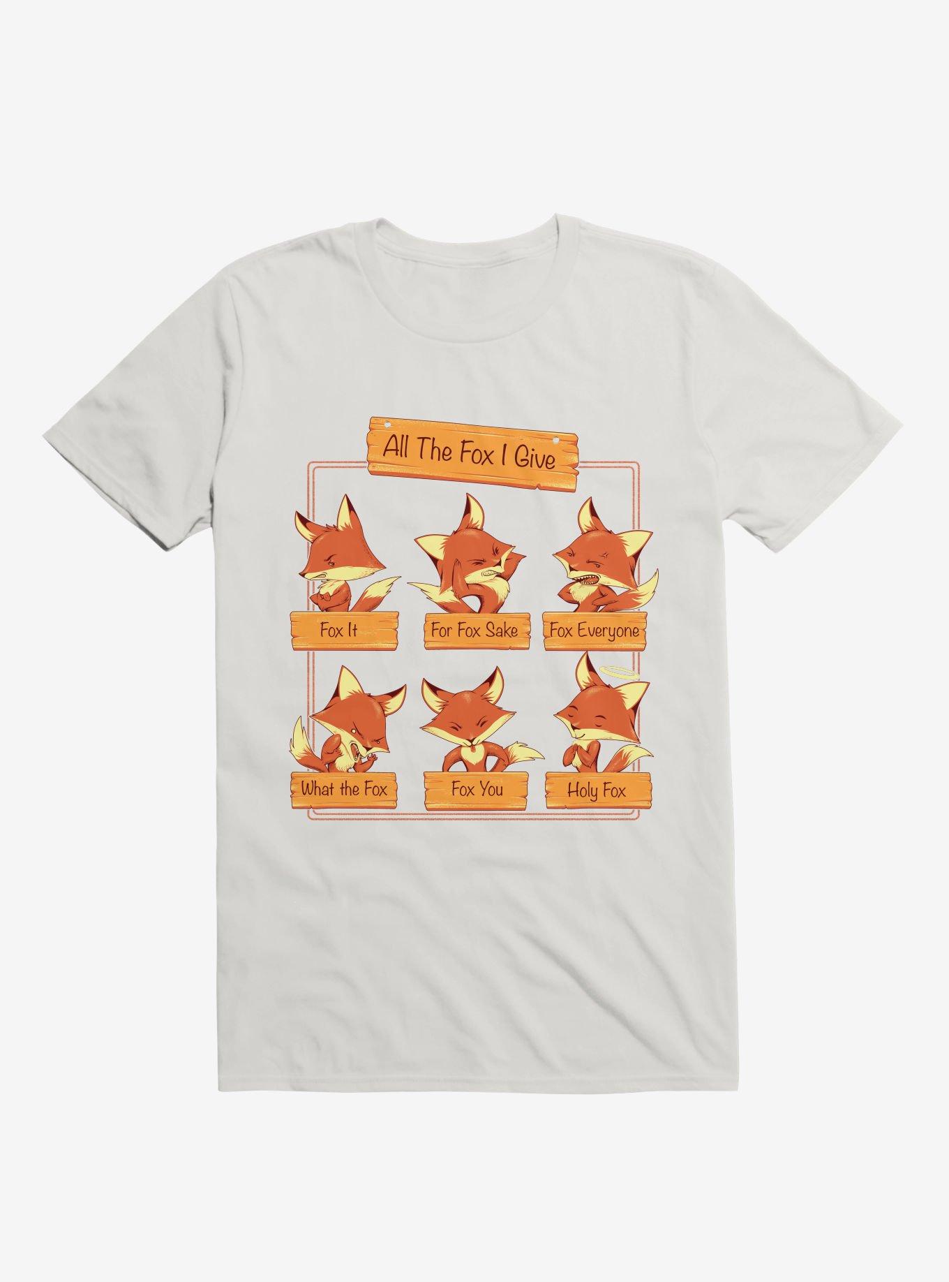 All The Fox I Give White T-Shirt, , hi-res