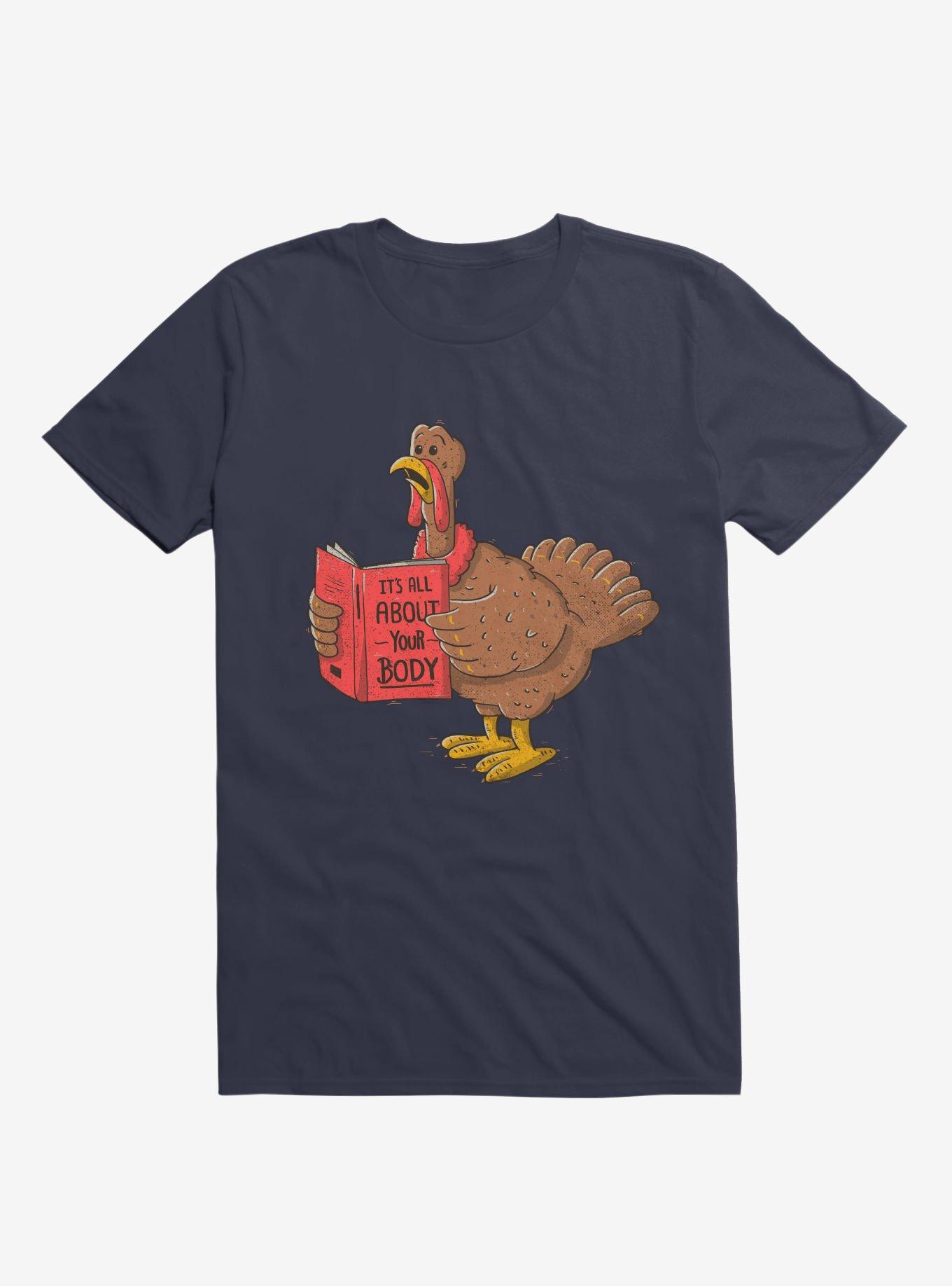 It's All About Your Body Turkey Navy Blue T-Shirt