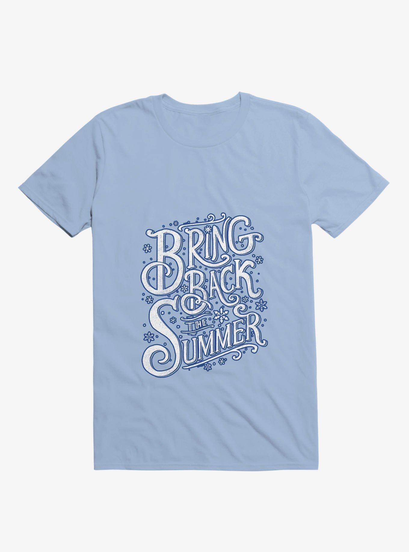 Bring Back The Summer Light Blue T-Shirt, , hi-res