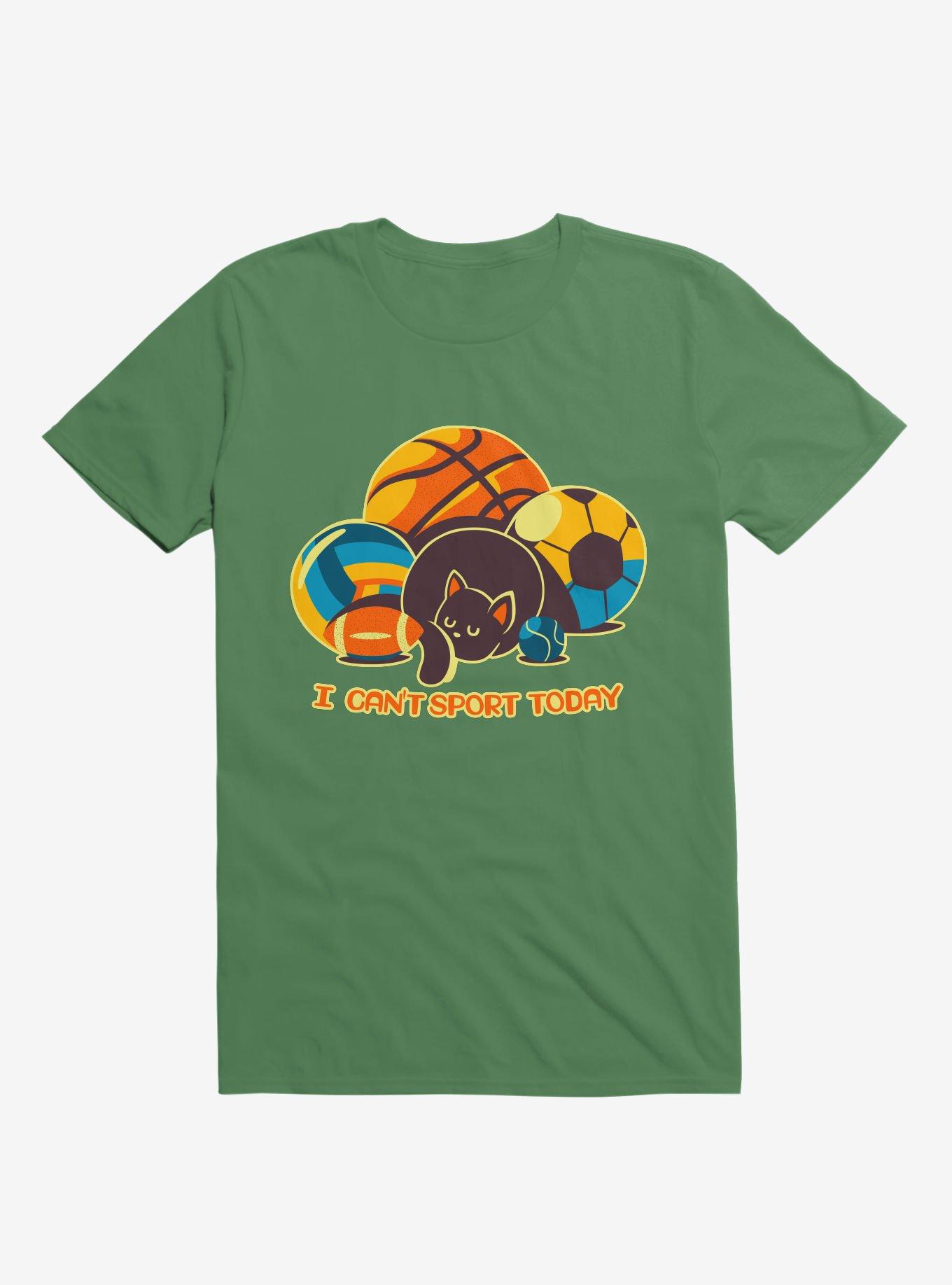 I Can't Sports Today Kelly Green T-Shirt, , hi-res