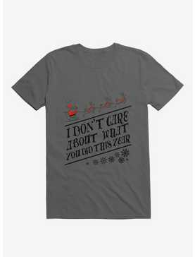 I Don't Care About What You Did This Year Santa Charcoal Grey T-Shirt, , hi-res