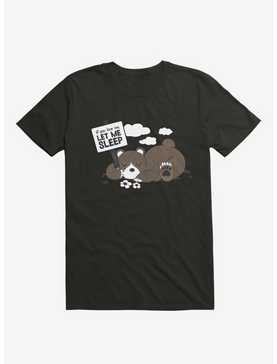 If You Love Me Let Me Sleep II Bear Black T-Shirt, , hi-res