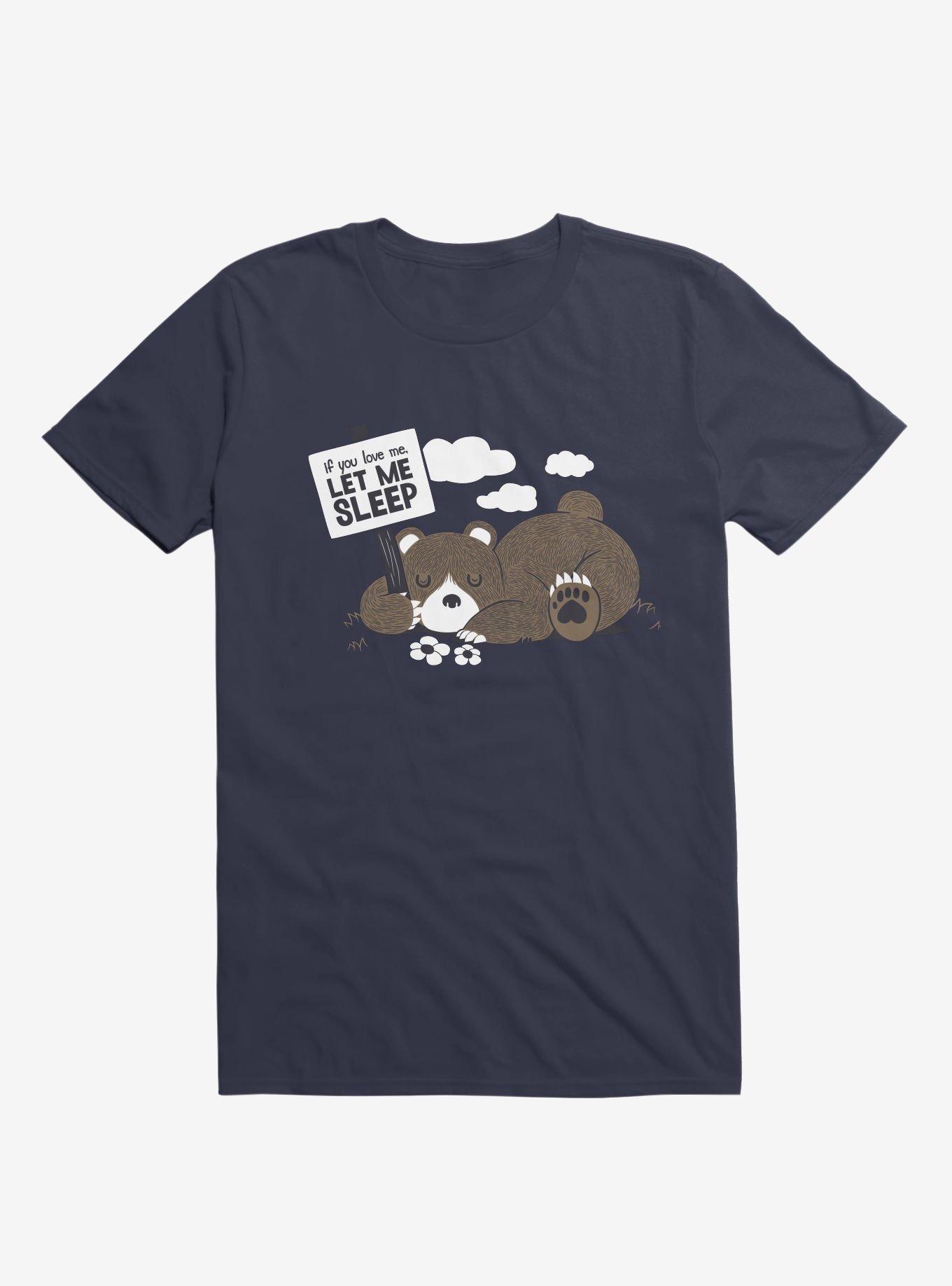 If You Love Me Let Me Sleep II Bear Navy Blue T-Shirt, , hi-res