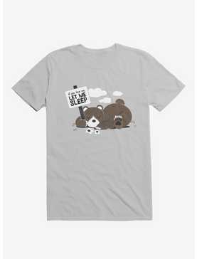 If You Love Me Let Me Sleep II Bear Ice Grey T-Shirt, , hi-res