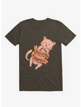 I Was Born Perfect Cat Brown T-Shirt, , hi-res