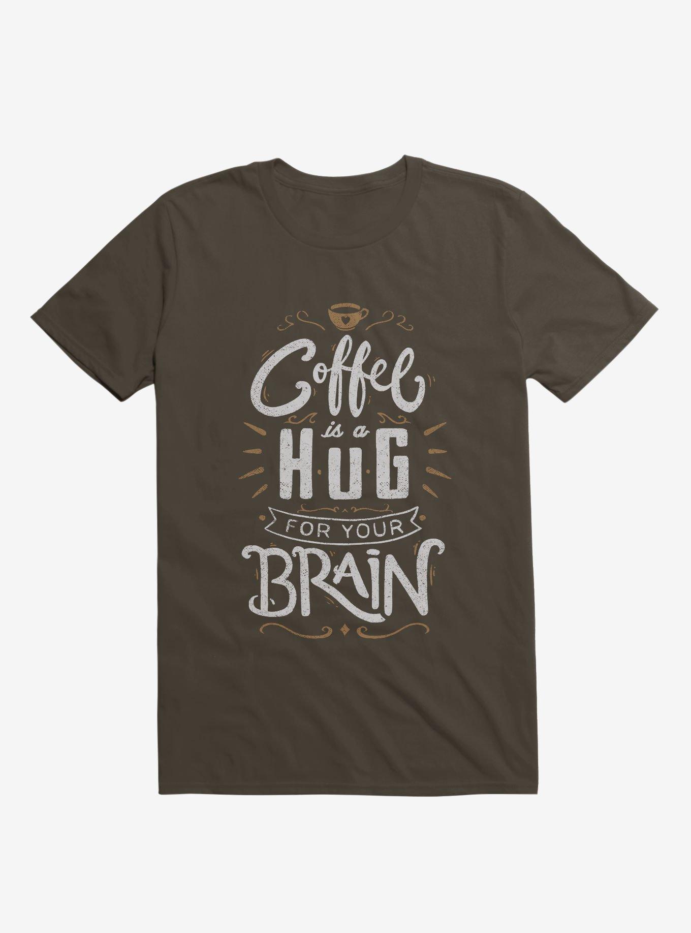 Coffee Is A Hug For The Brain T-Shirt, BROWN, hi-res