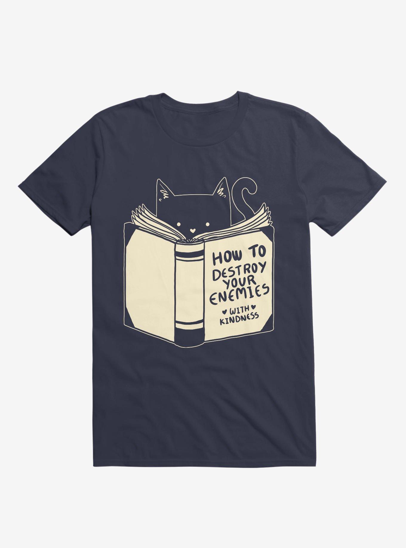 How To Destroy Your Enemies With Kindness T-Shirt, NAVY, hi-res