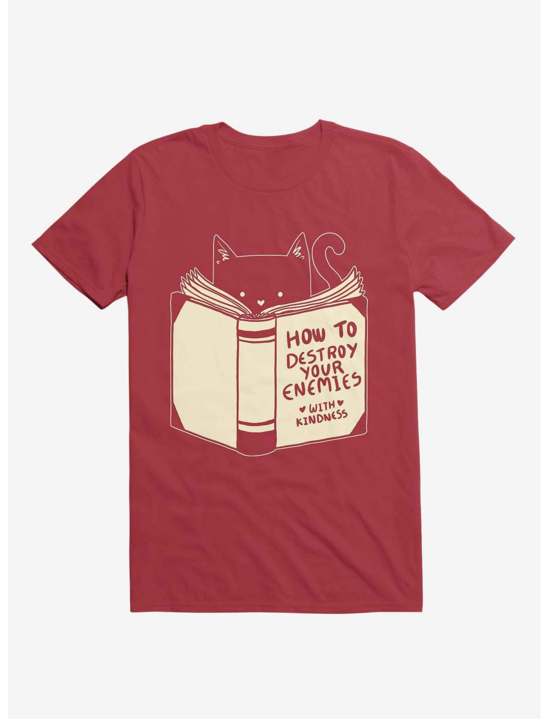 How To Destroy Your Enemies With Kindness T-Shirt, RED, hi-res