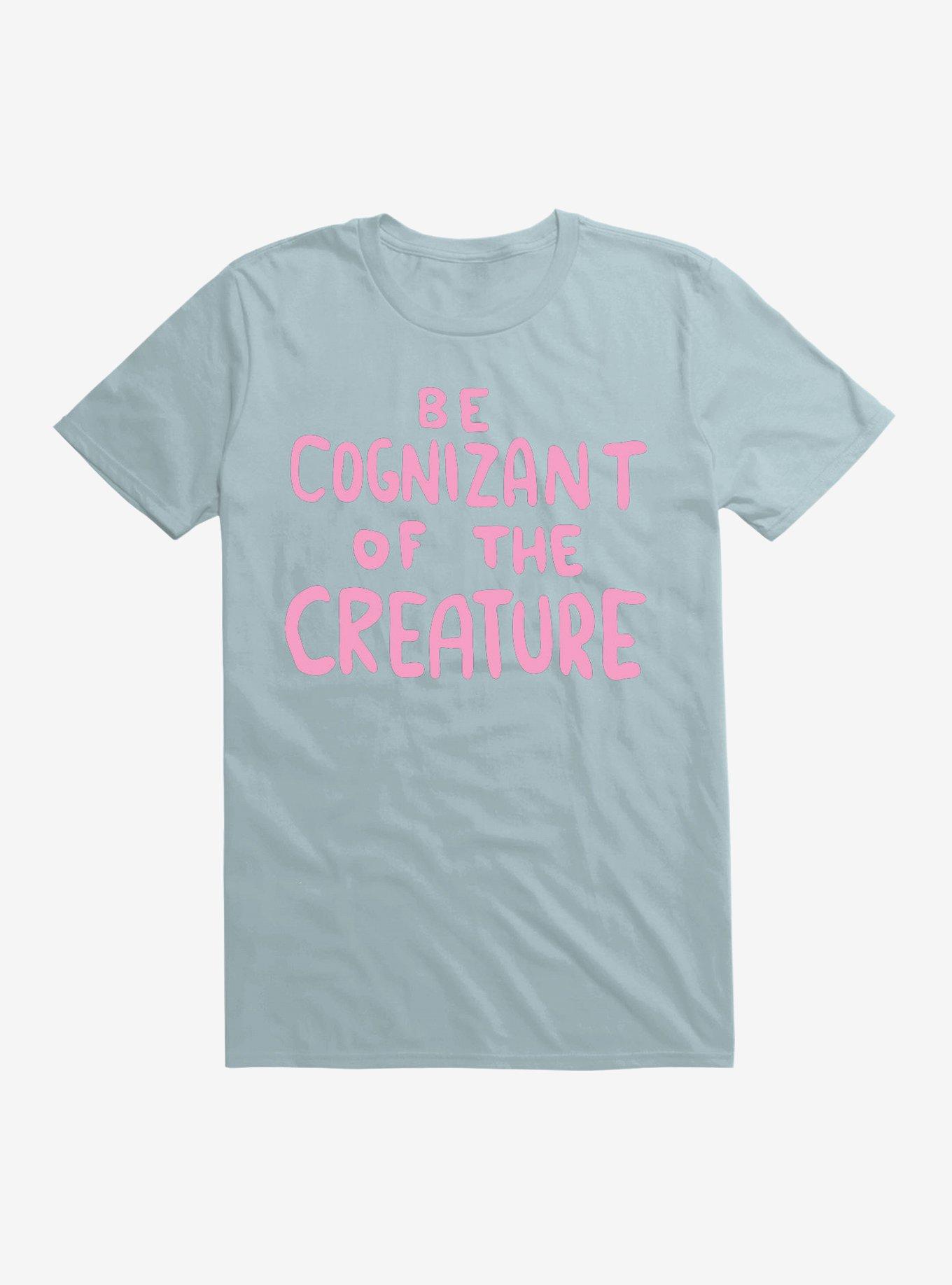 Strange Planet Be Cognizant Of The Creature V1 T-Shirt, LIGHT BLUE, hi-res