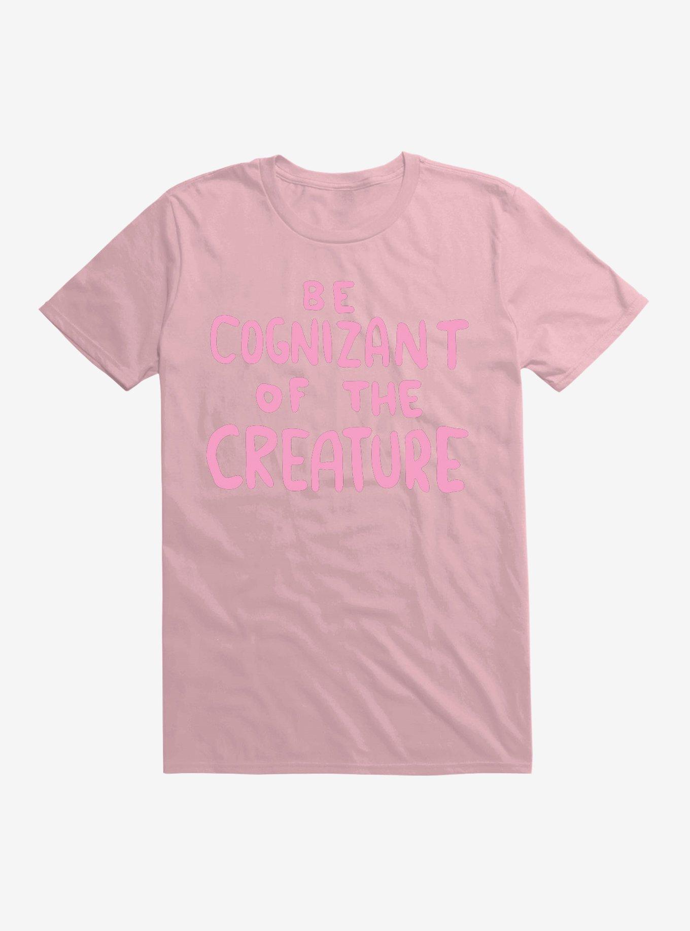 Strange Planet Be Cognizant Of The Creature V1 T-Shirt, LIGHT PINK, hi-res