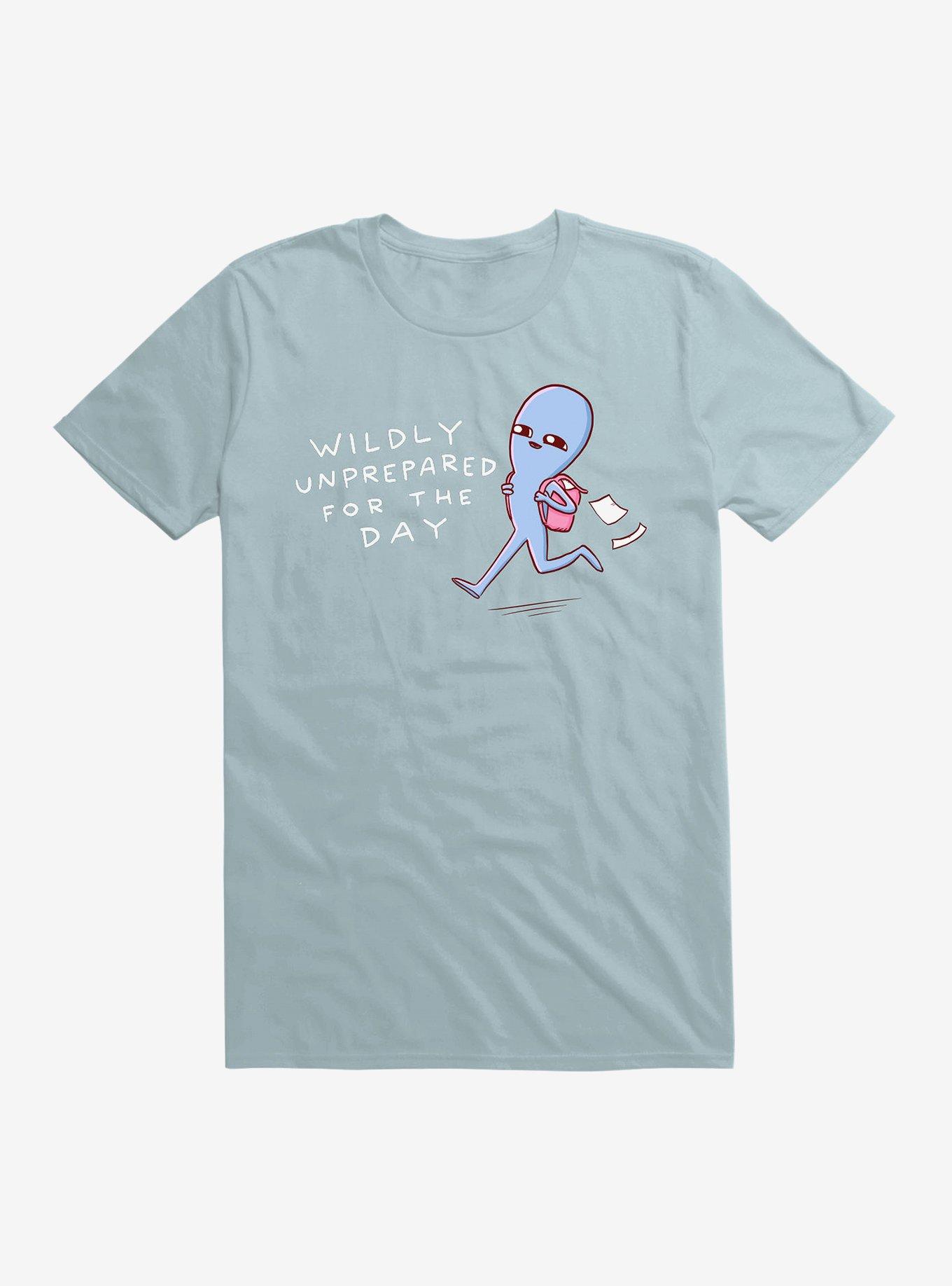 Strange Planet Wildly Unprepared T-Shirt, LIGHT BLUE, hi-res