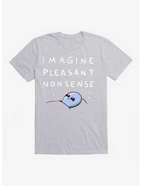 Strange Planet Imagine Pleasant Nonsense T-Shirt, , hi-res