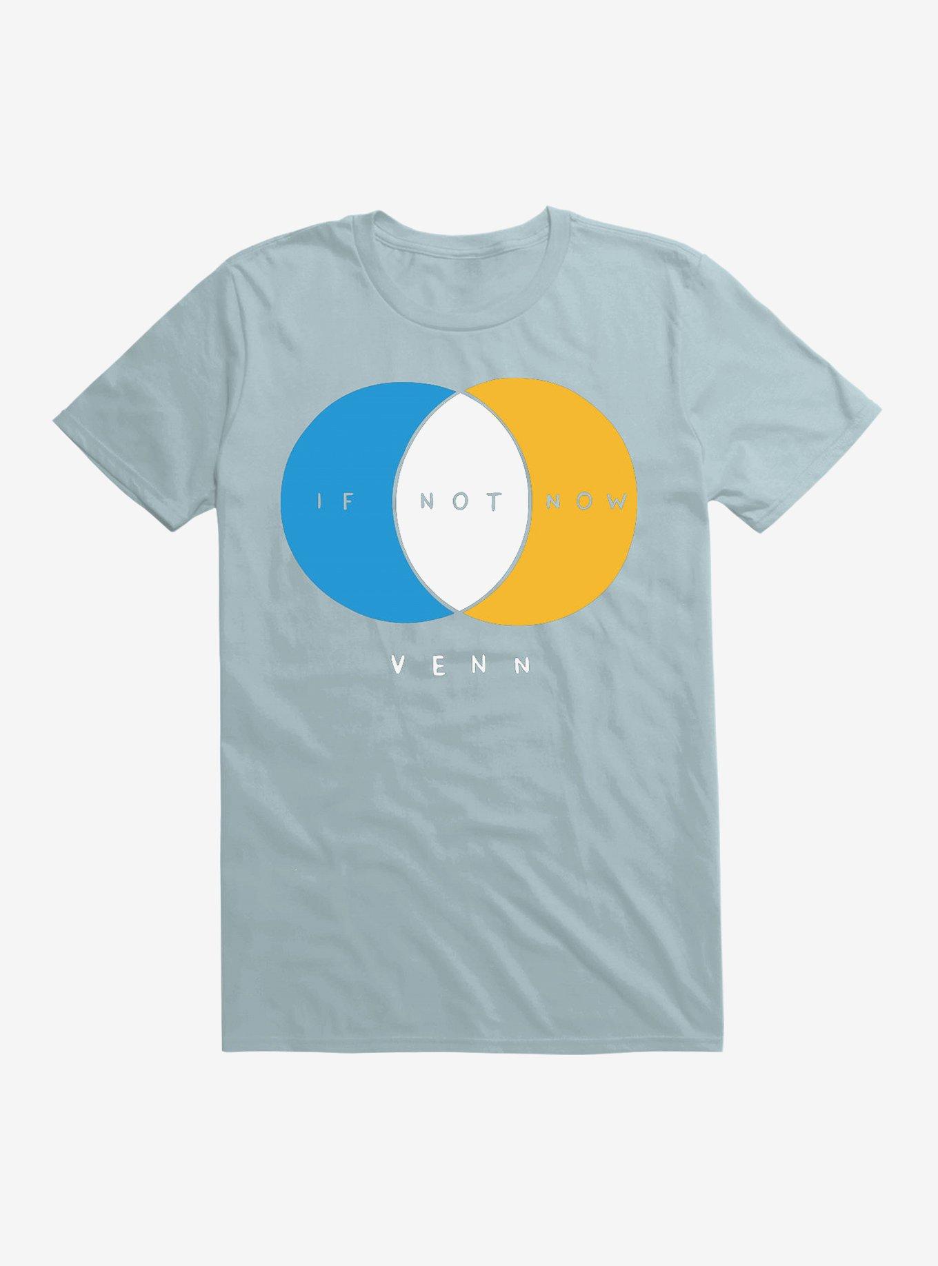If Not Now Venn T-Shirt, LIGHT BLUE, hi-res