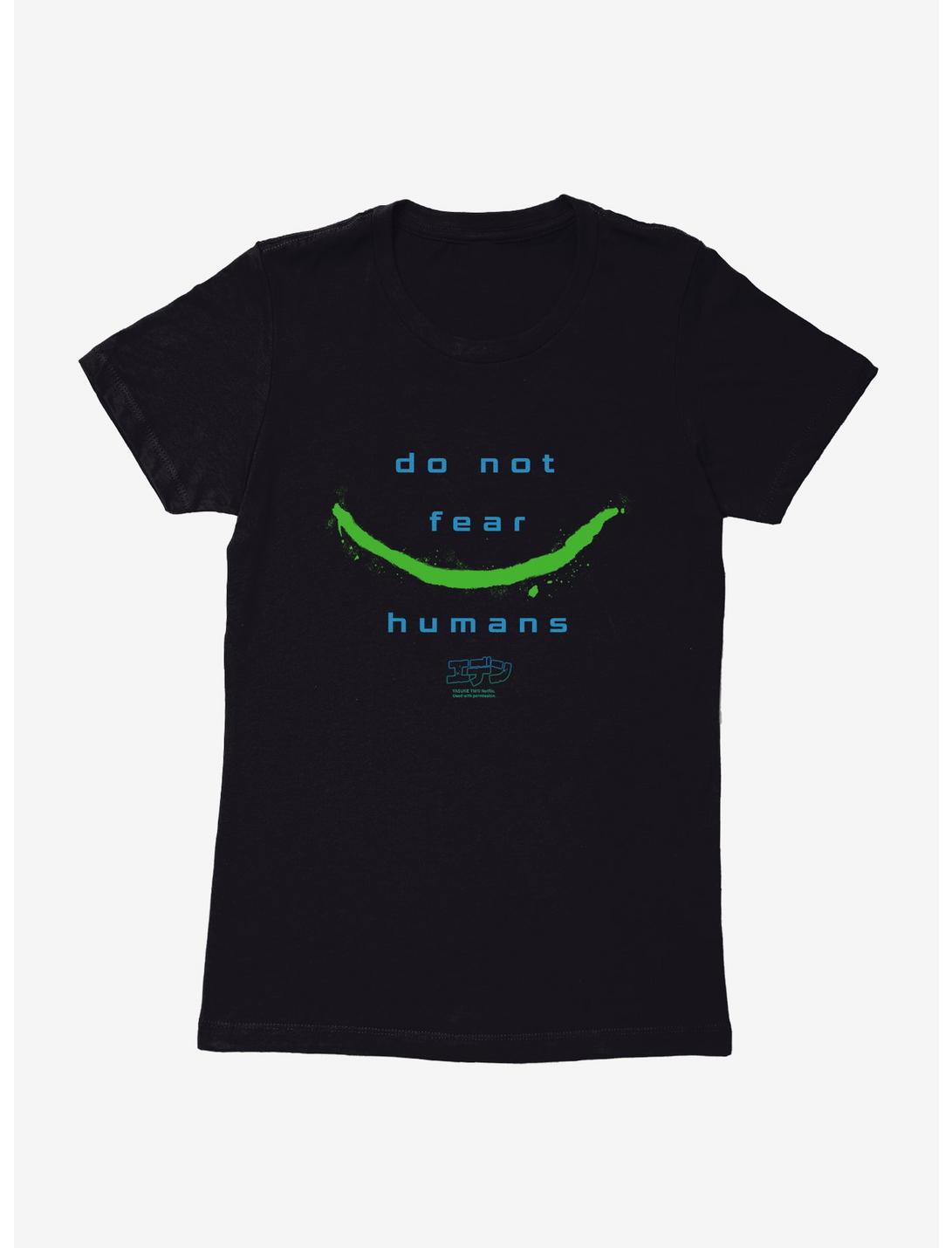 Eden Do Not Fear Humans Womens T-Shirt, , hi-res