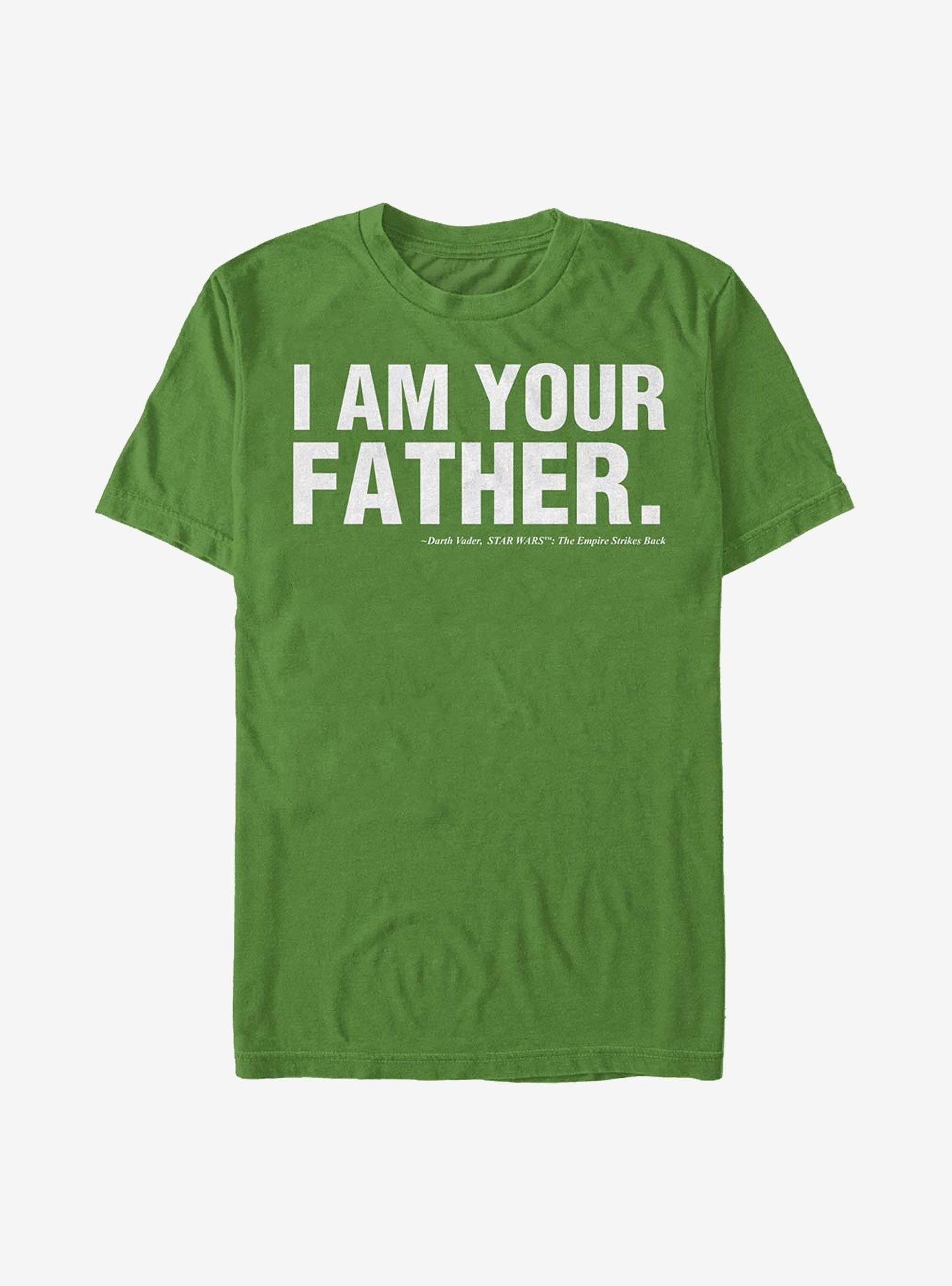 Star Wars I Am Your Father Quote T-Shirt