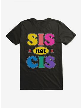 Sis Not Cis T-Shirt, , hi-res
