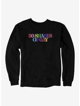 50 Shades Of Gay Sweatshirt, , hi-res