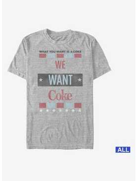Coca-Cola What You Want Is T-Shirt, , hi-res