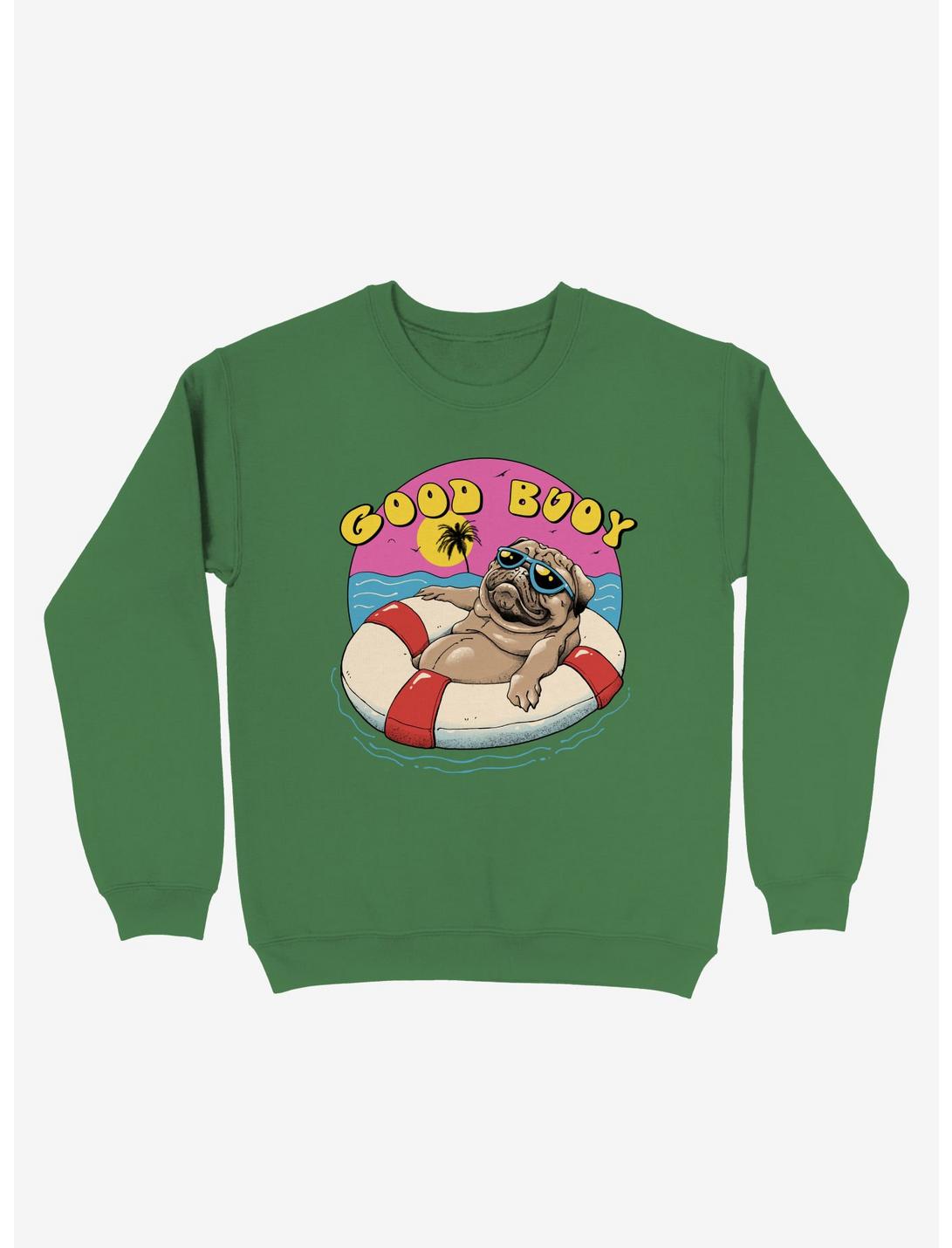 Good Buoy! Sweatshirt, KELLY GREEN, hi-res