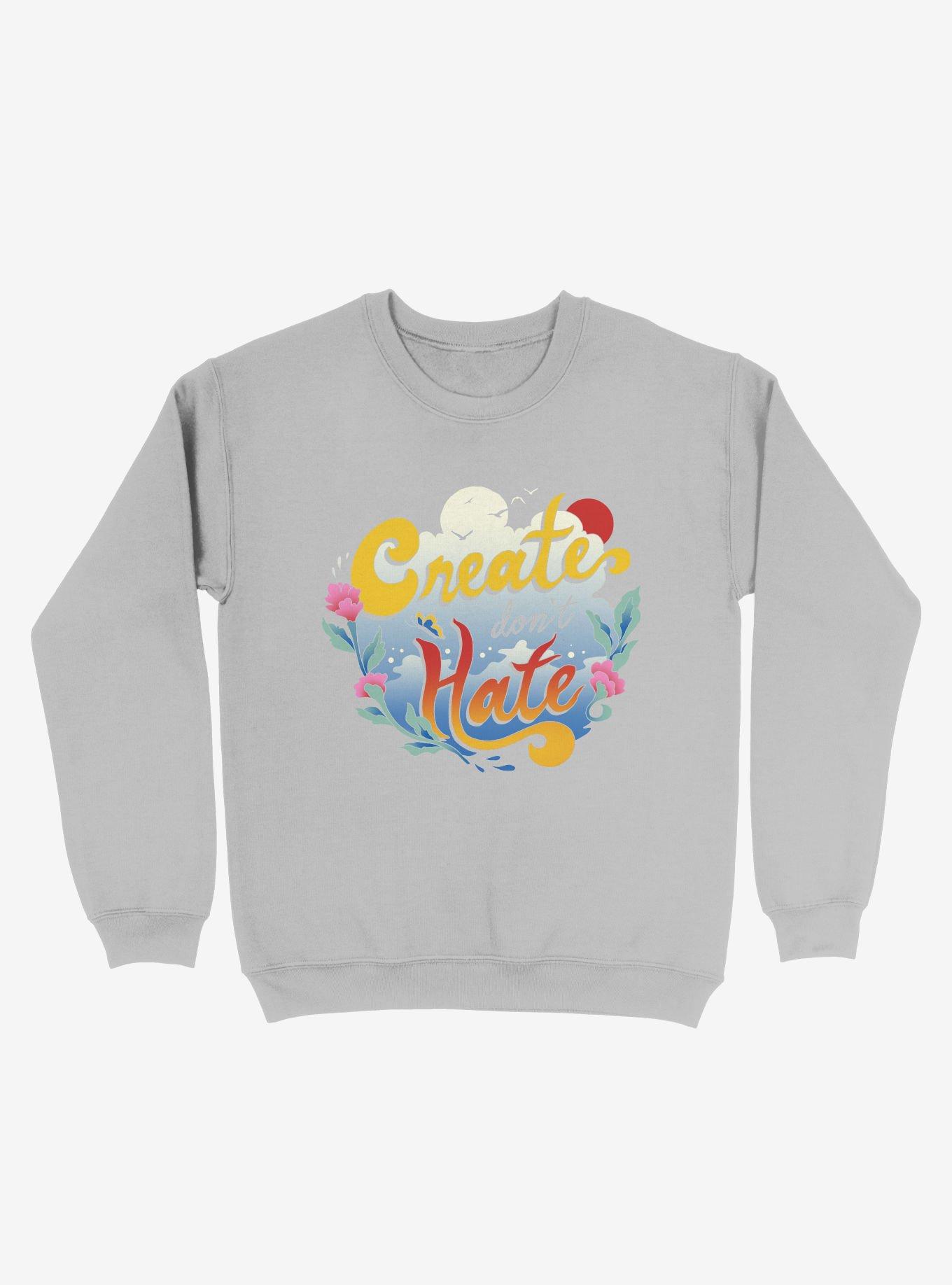 Create Don't Hate Sweatshirt, SILVER, hi-res