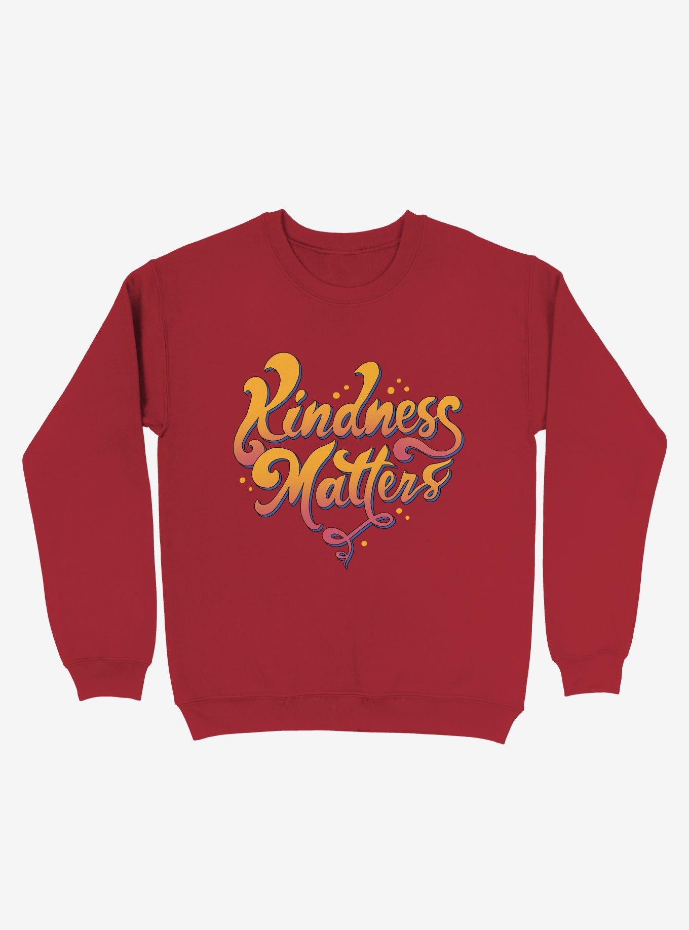 Kindness Matters Sweatshirt, RED, hi-res