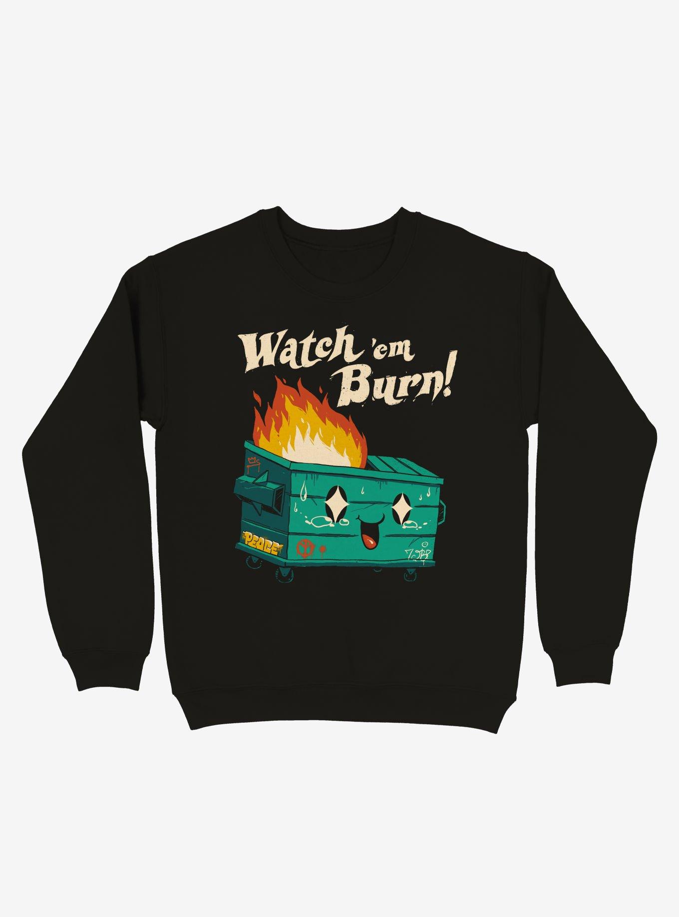 Watch 'Em Burn! Dumpster Sweatshirt, , hi-res
