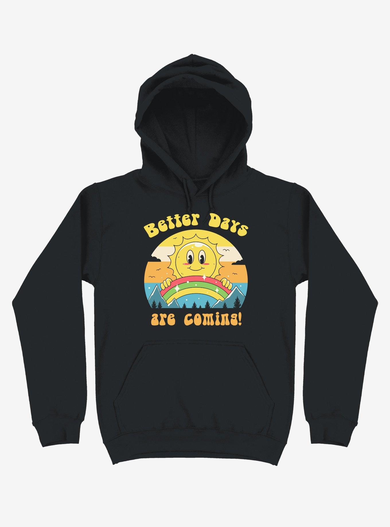 Rainbow Sun Better Days Are Coming Black Hoodie, BLACK, hi-res