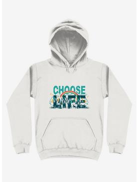 Choose To Live The Life White Hoodie, , hi-res