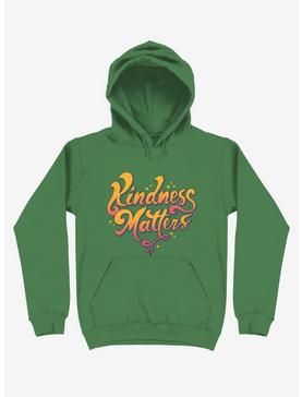 Kindness Matters Kelly Green Hoodie, , hi-res