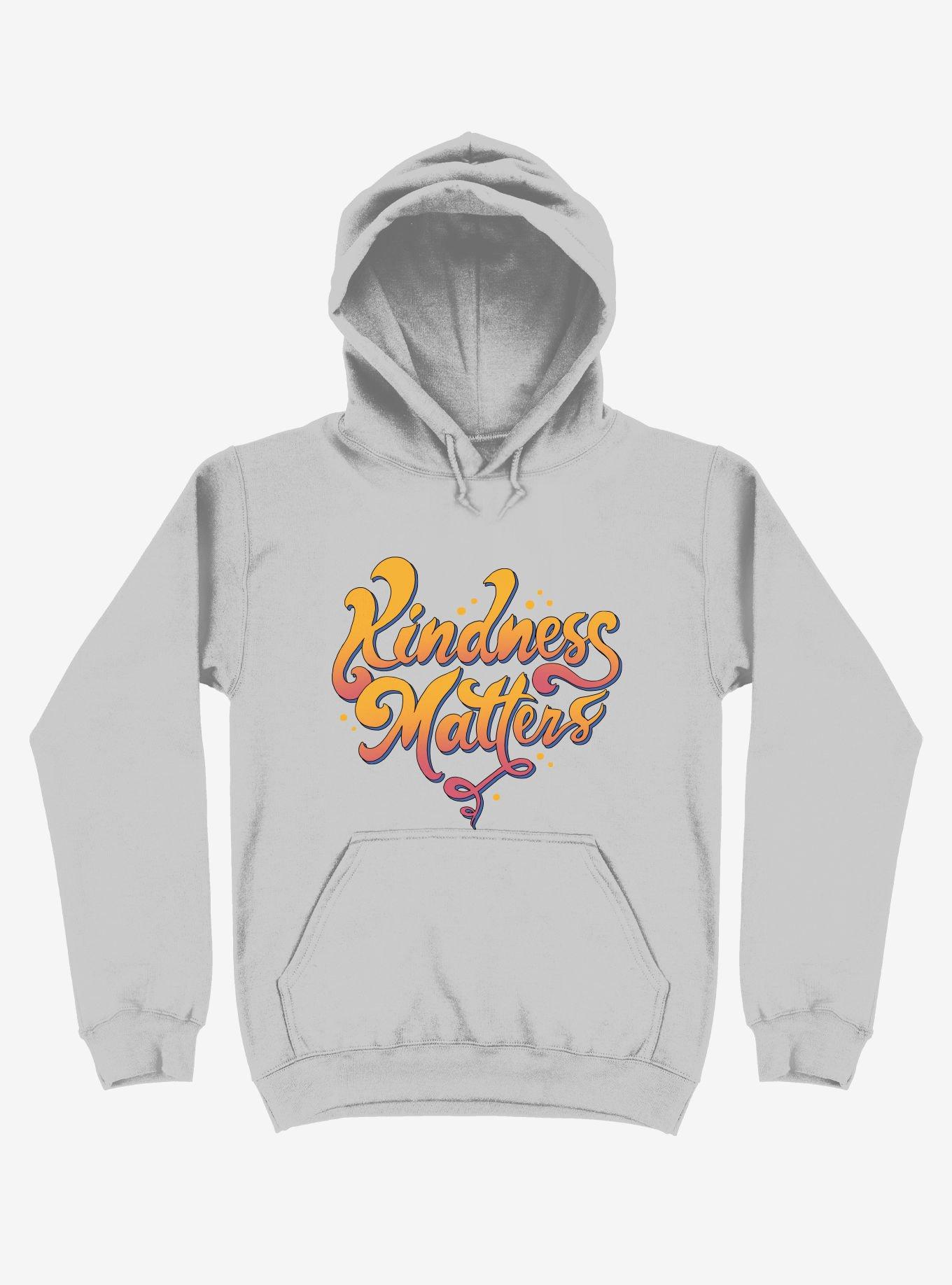 Kindness Matters Silver Hoodie, , hi-res