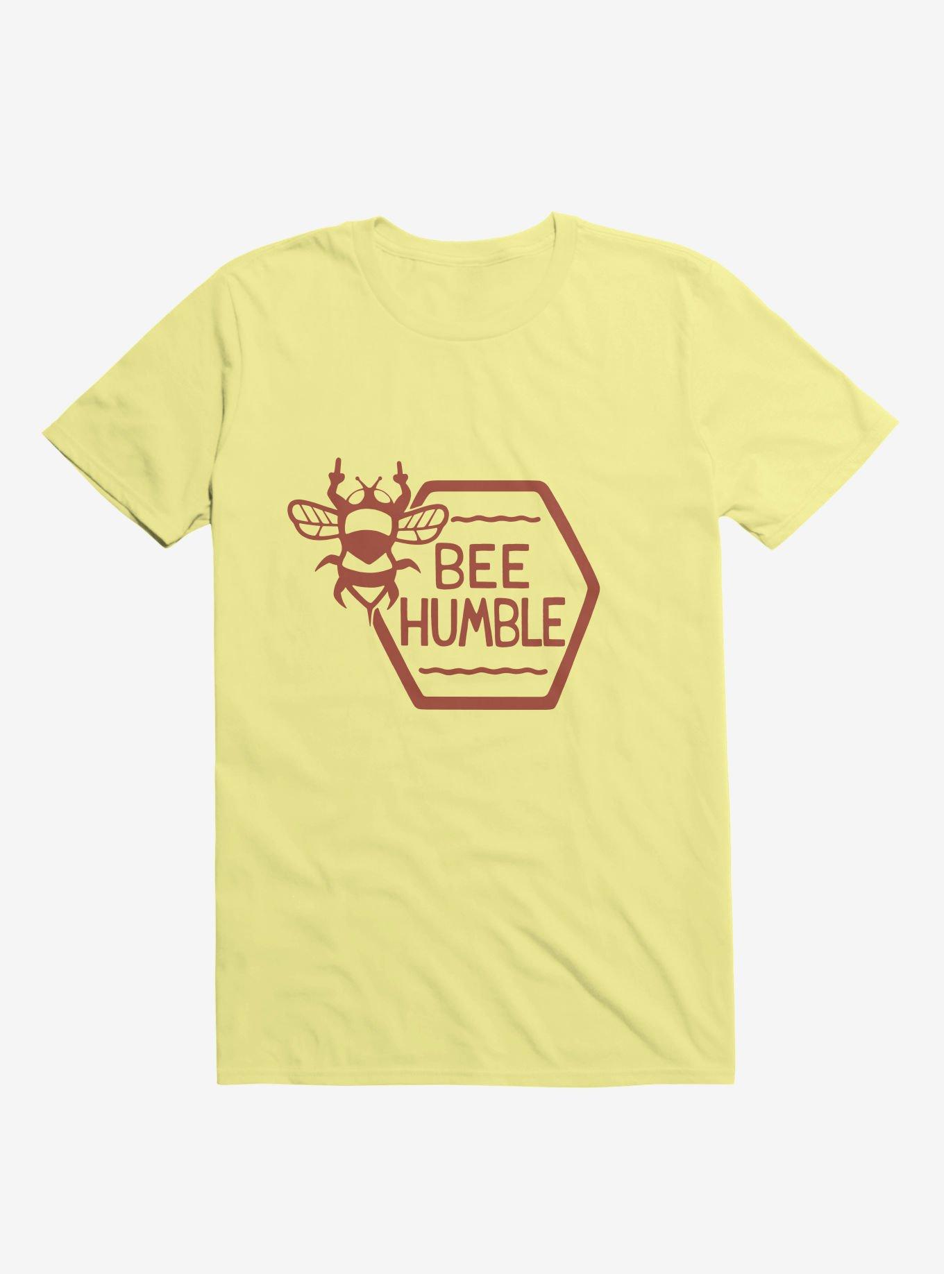 Bee Humble T-Shirt