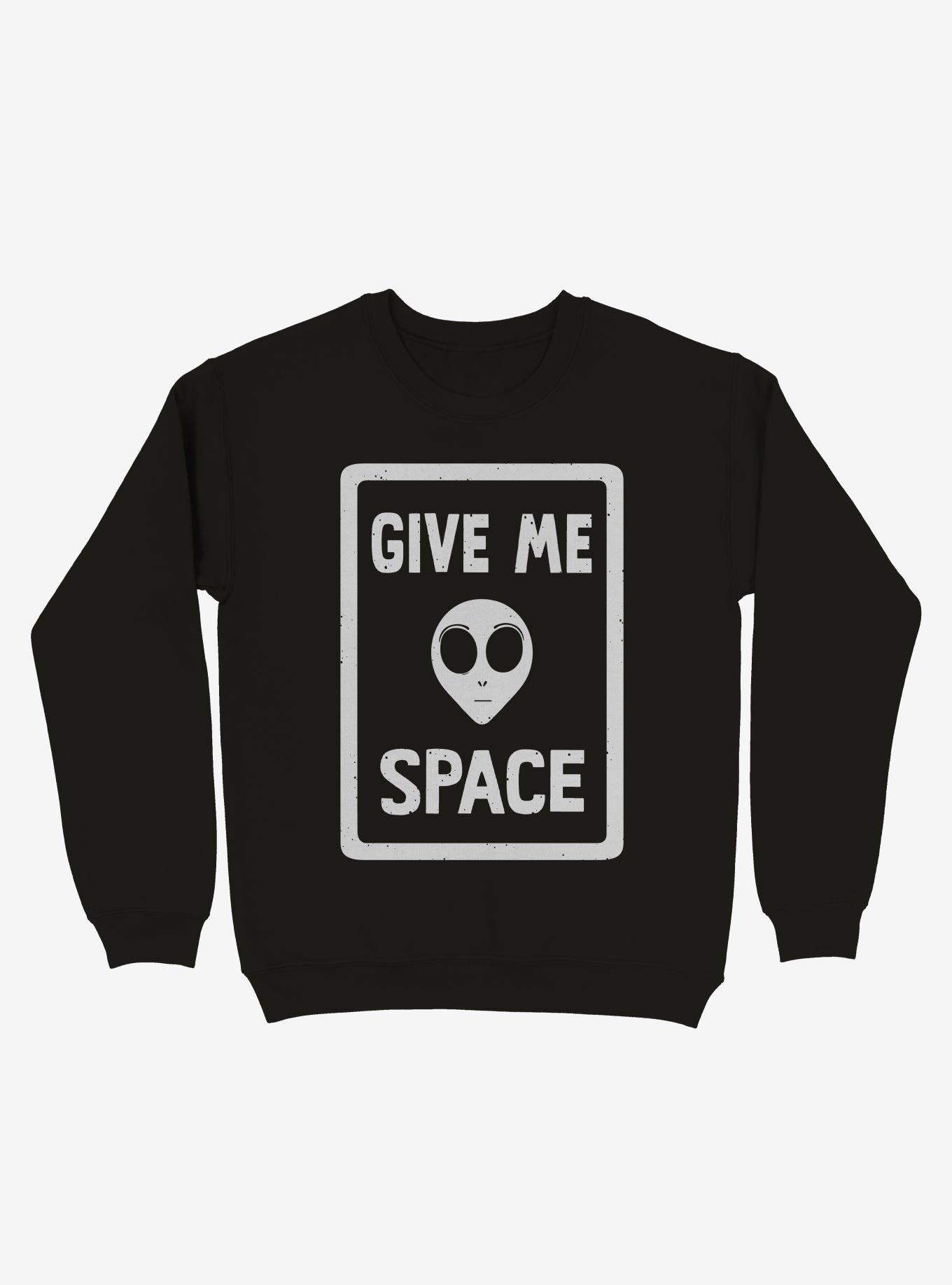 THRDLESS Give Me Space Alien Sweatshirt
