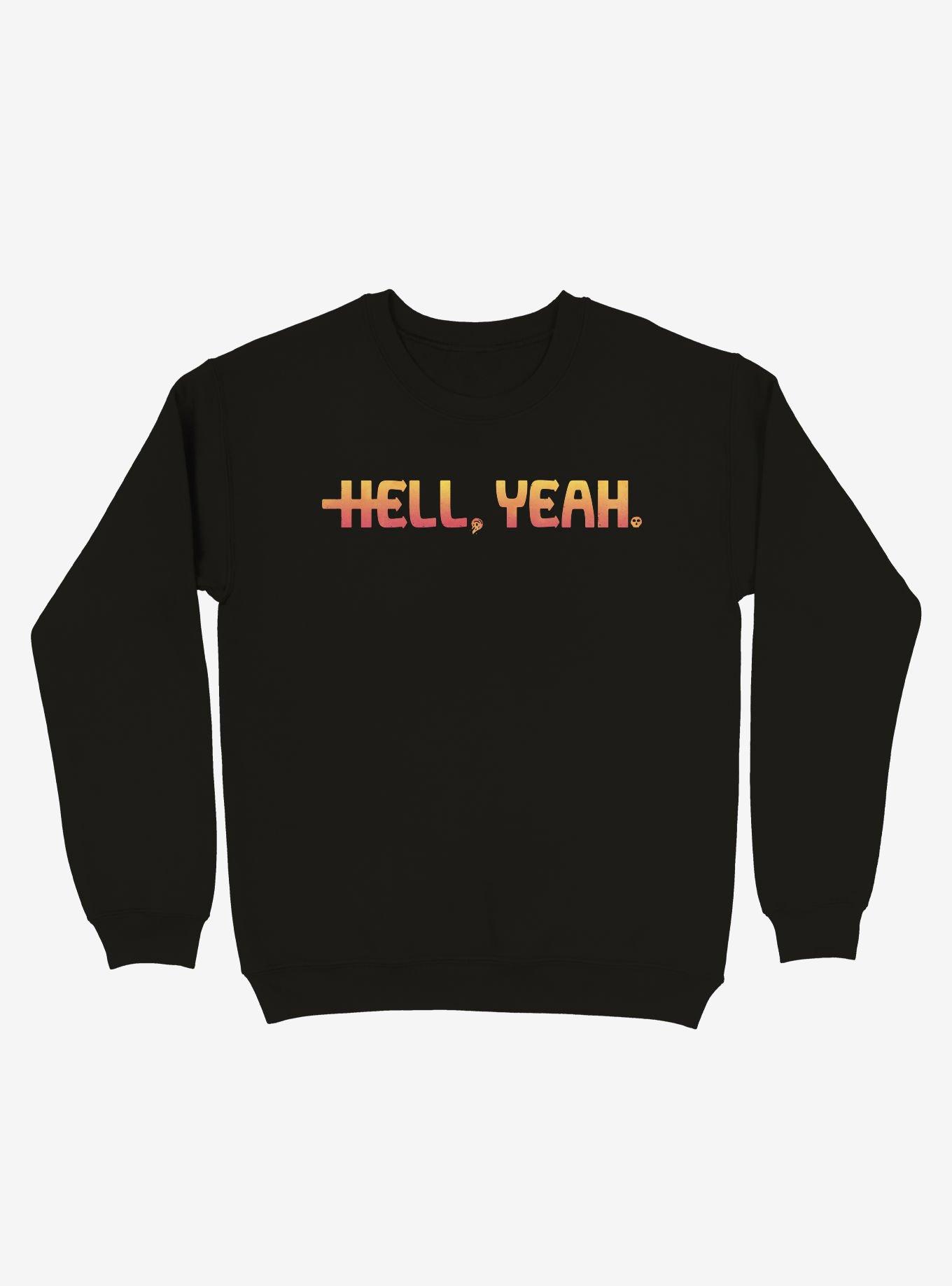 Hell Yeah Sweatshirt, BLACK, hi-res