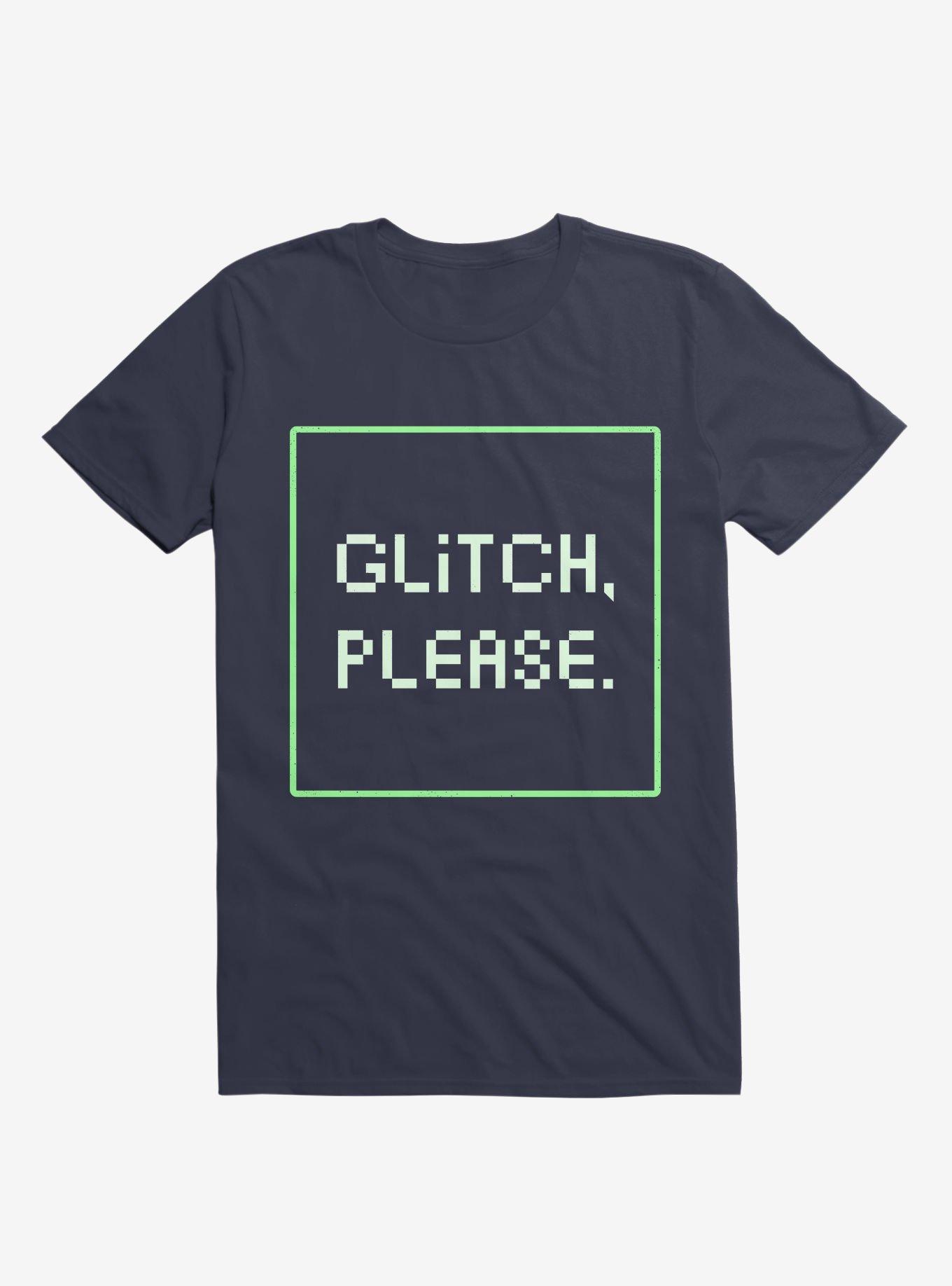 Glitch Please T-Shirt, , hi-res