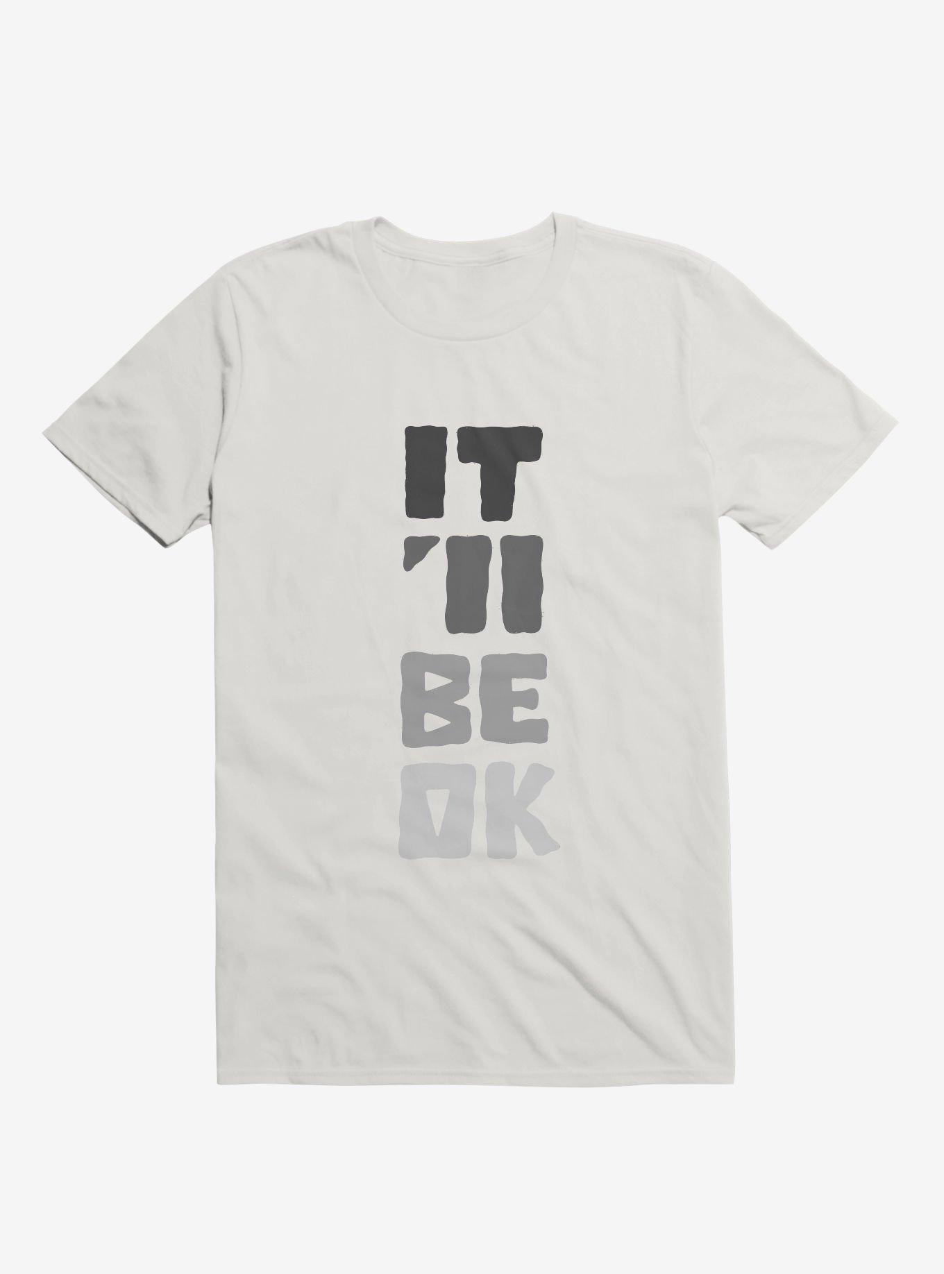It'll Be Okay T-Shirt, , hi-res
