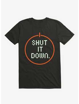 Shut It Down Gamer T-Shirt, , hi-res