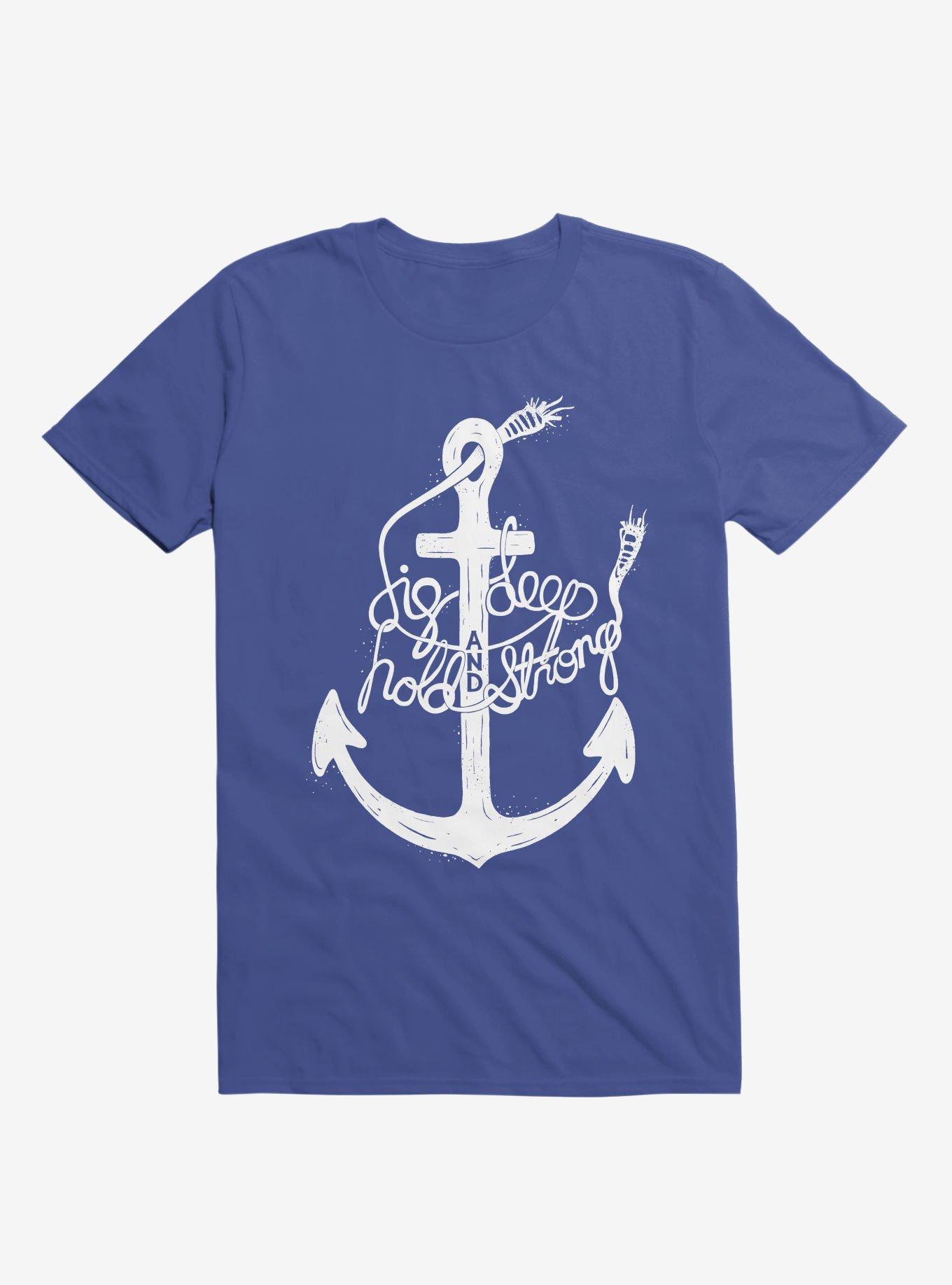 Dig Deep And Hold Strong Anchor T-Shirt, , hi-res