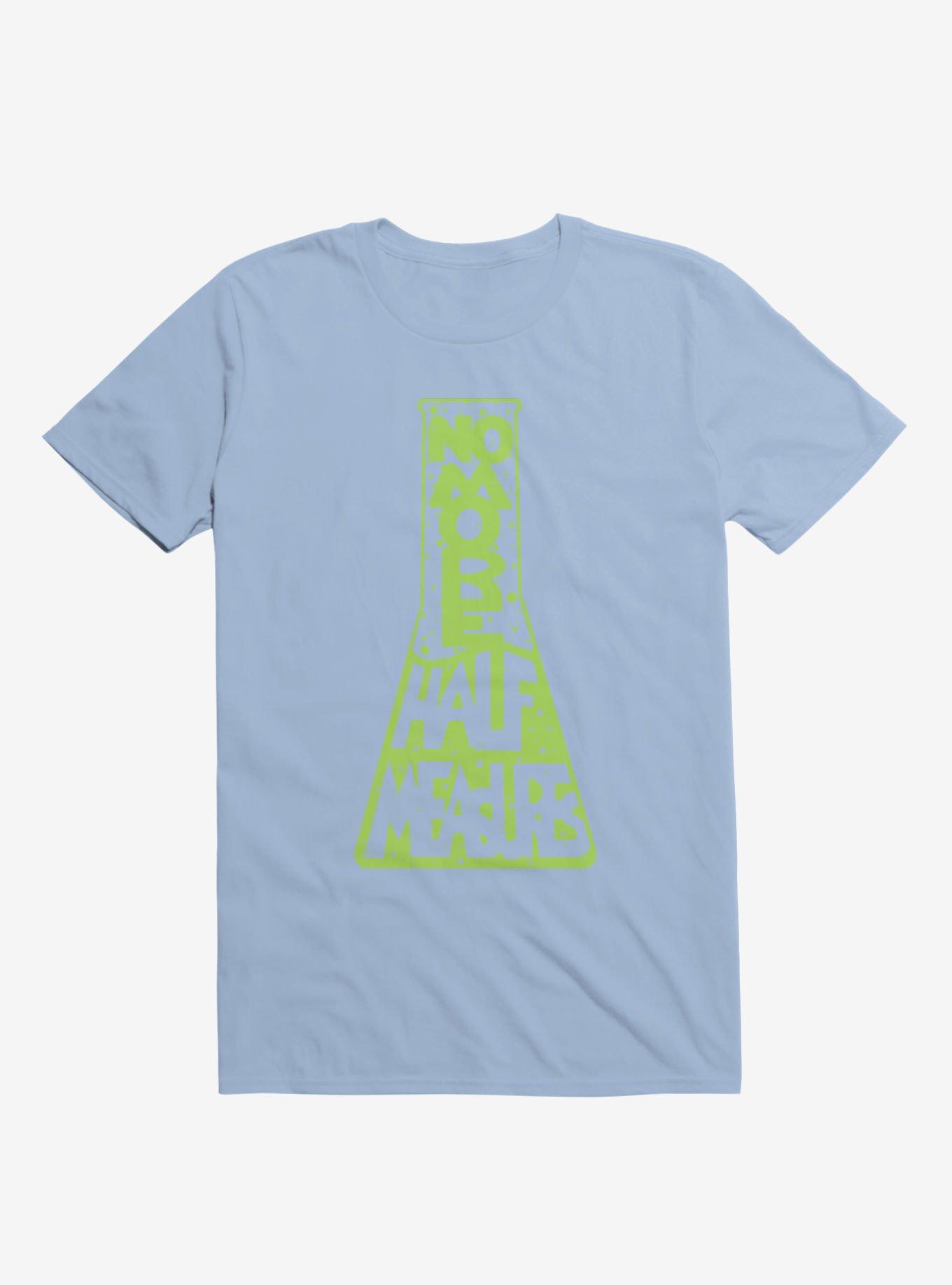 No More Half Meaures T-Shirt, LIGHT BLUE, hi-res